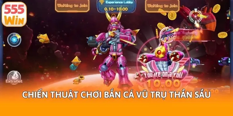 Chiến thuật chơi Bắn cá vũ trụ thần sầu